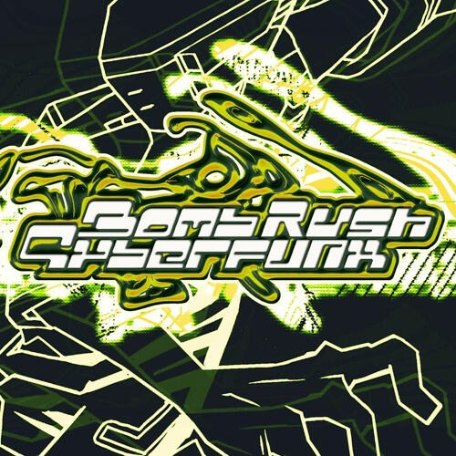 Bomb Rush Cyberfunk ost